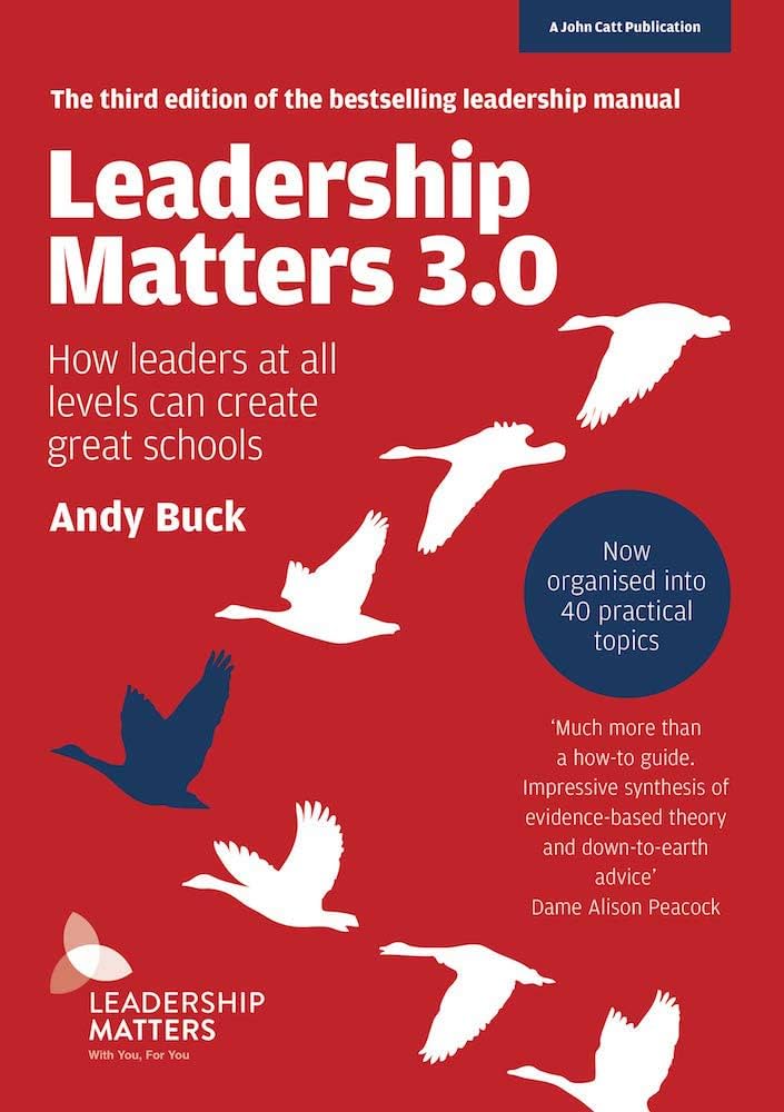 "Leadership Matters 3.0" by Andy Buck
